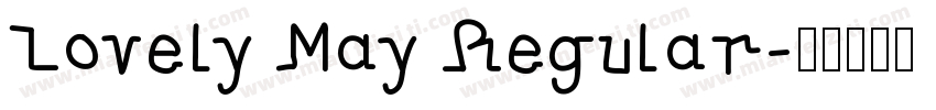 Lovely May Regular字体转换